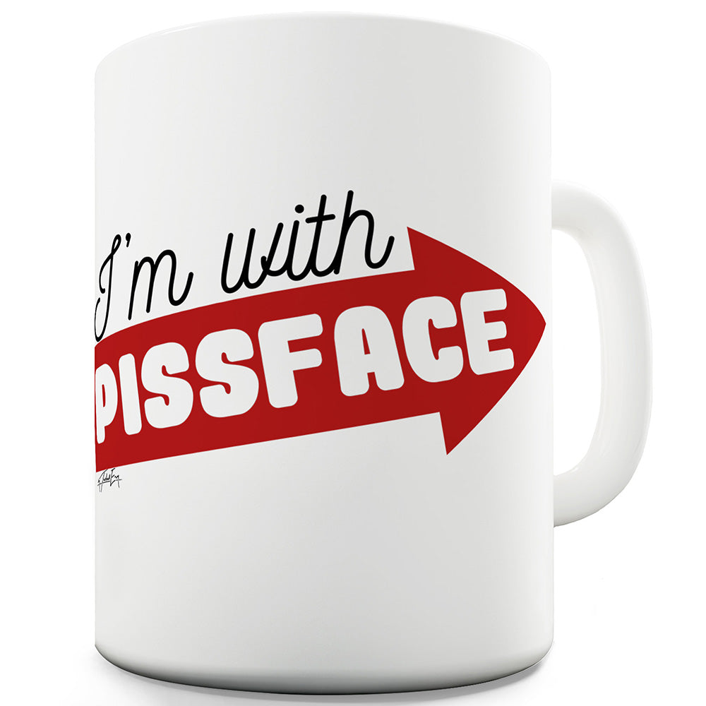 I'm With P#ssface Funny Mugs For Men Rude