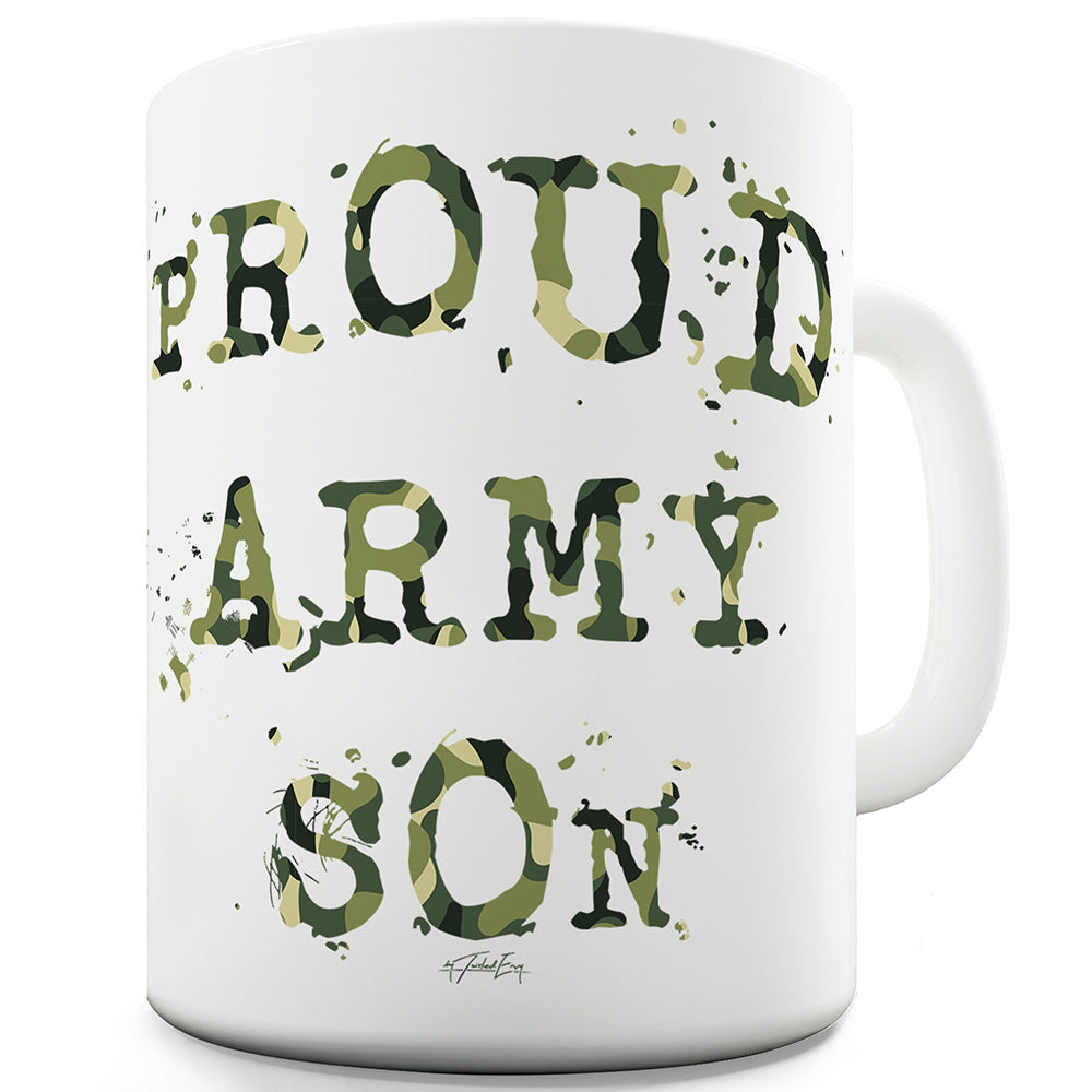 Proud Army Son Funny Coffee Mug