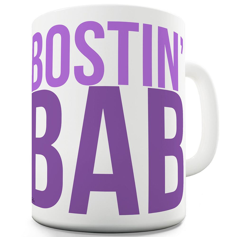 Bostin Bab Mug - Unique Coffee Mug, Coffee Cup