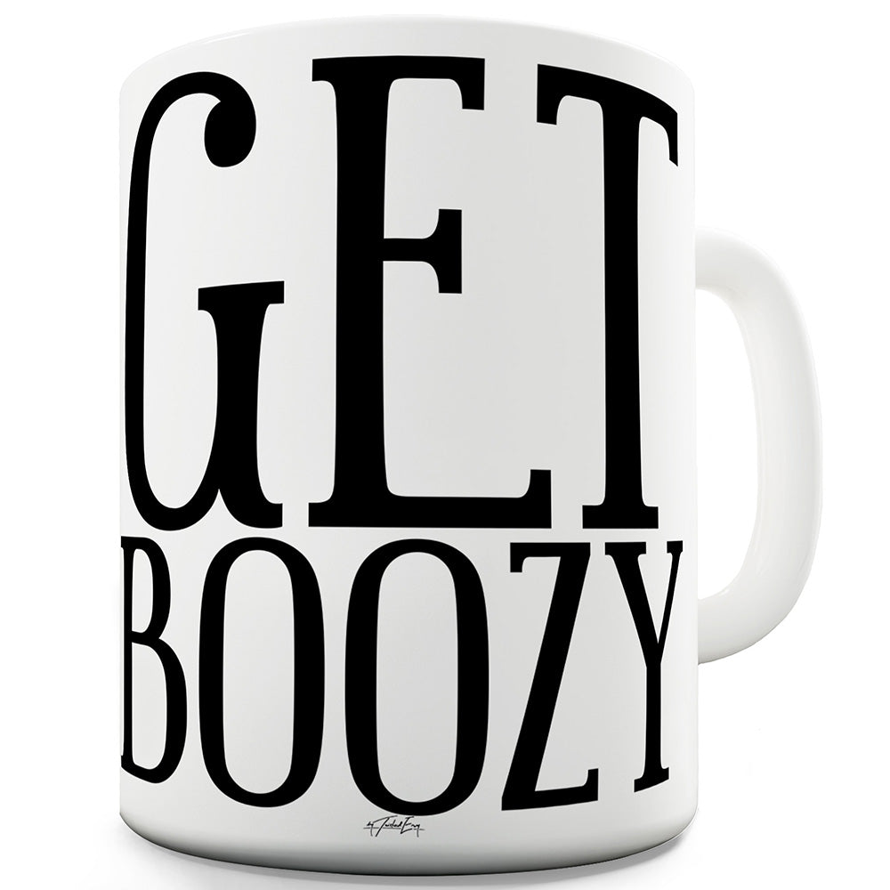 Get Boozy Funny Mugs For Men