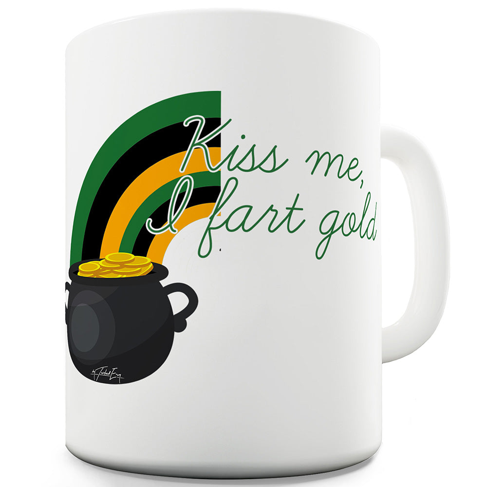 Kiss Me I Fart Gold Funny Mugs For Men