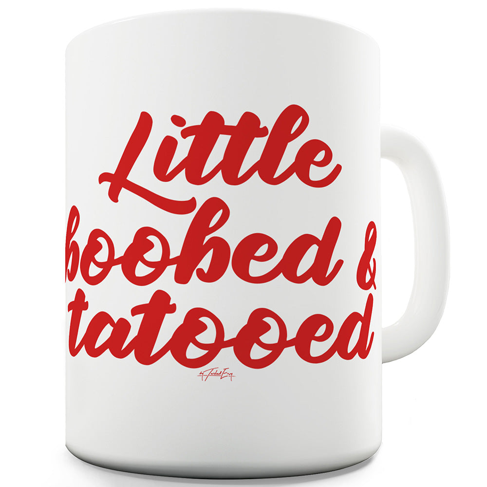 Little Boobed And Tattooed Ceramic Tea Mug