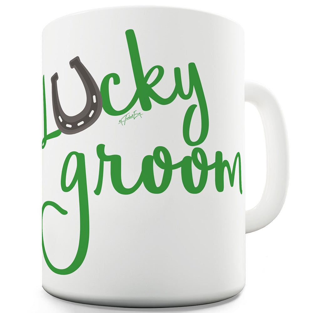 Lucky Groom Ceramic Novelty Mug