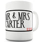 Mr & Mrs Street Personalised Funny Novelty Mug Cup