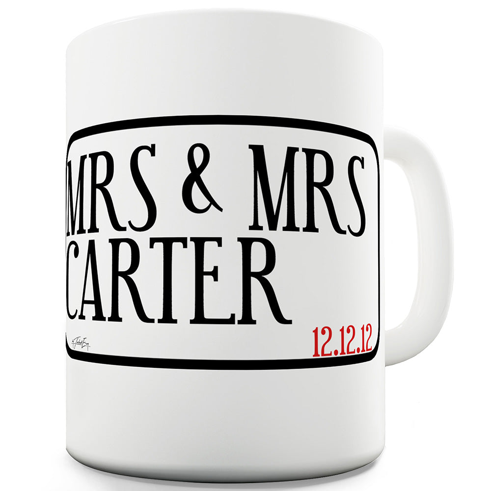 Mrs & Mrs Street Personalised Funny Office Secret Santa Mug