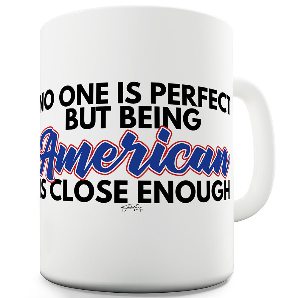 No One Is Perfect American Ceramic Tea Mug