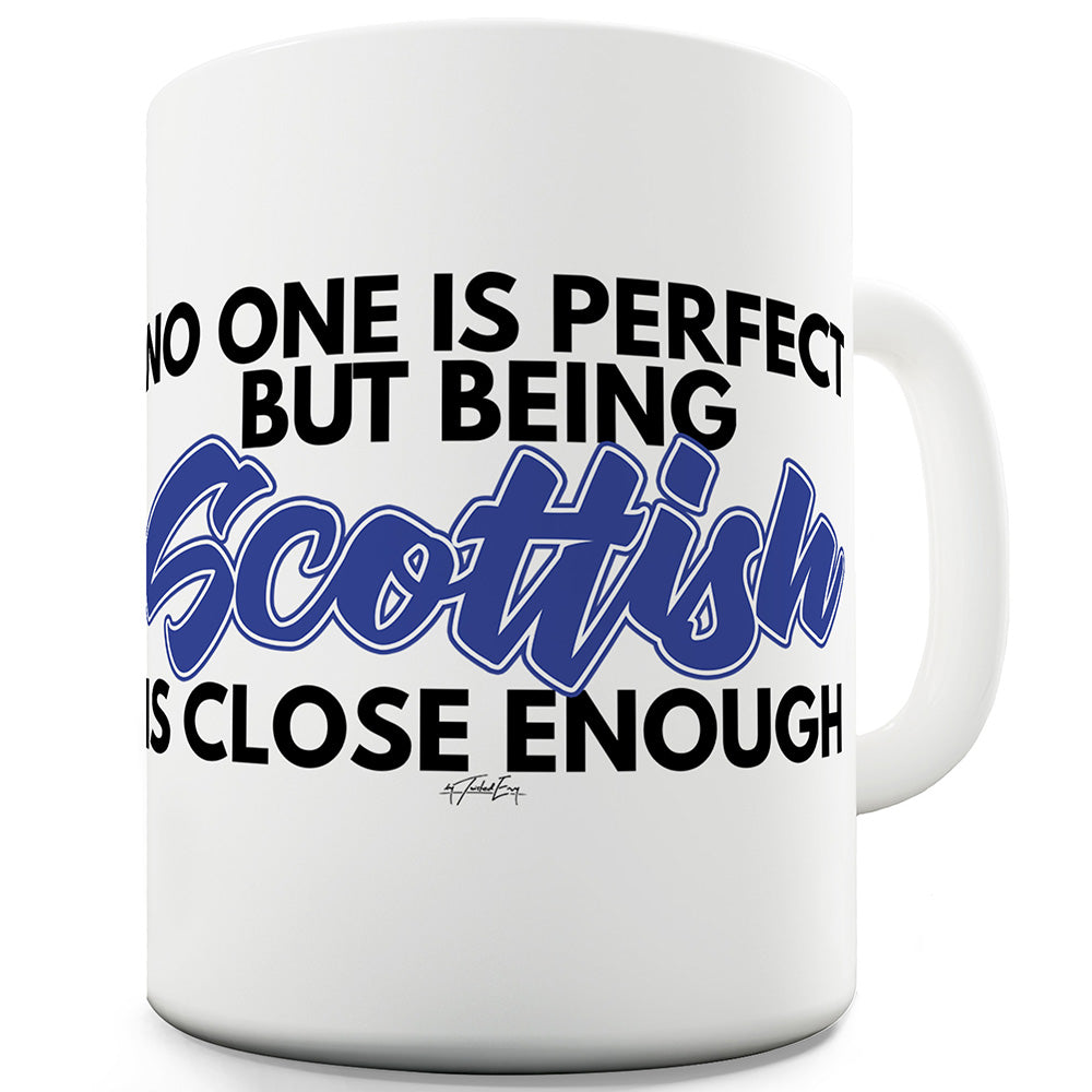 No One Is Perfect Scottish Ceramic Tea Mug