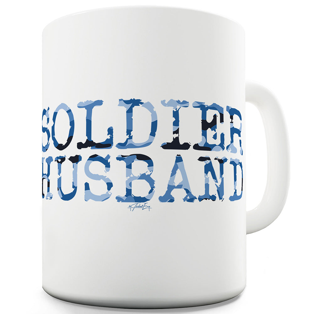Soldier Husband Ceramic Tea Mug