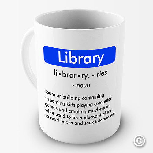 Definition Of Library Funny  Mug