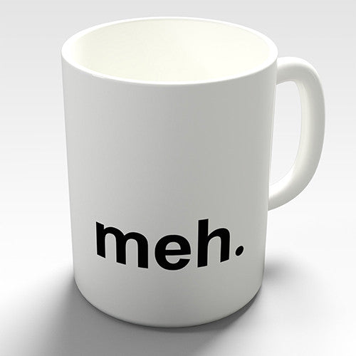 Meh Novelty Mug