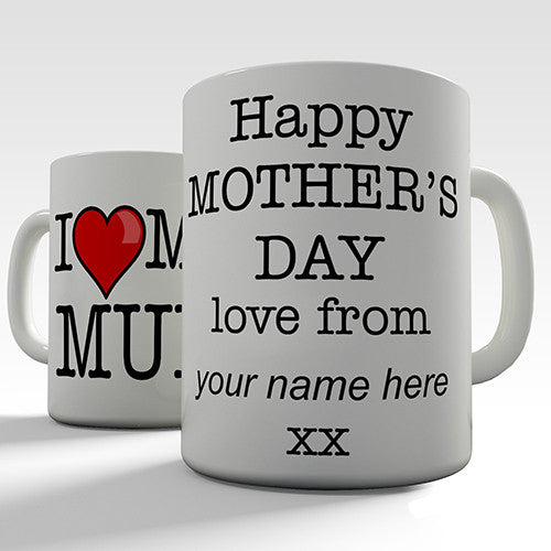 I Heart My Mum Mothers Day Personalised Mug