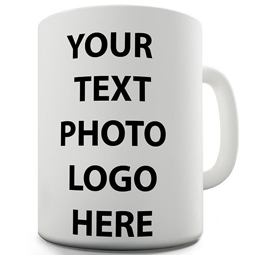 Any Colour, Text Or Photo Personalised Mug